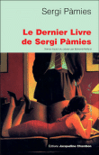 Le Dernier livre de Sergi Pàmies - Actes Sud